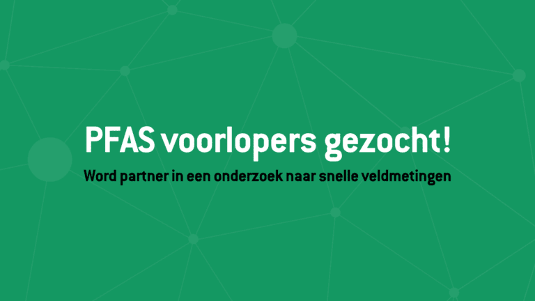 PFAS voorlopers gezocht voor onderzoek naar snelle veldmetingen